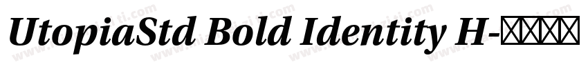 UtopiaStd Bold Identity H字体转换